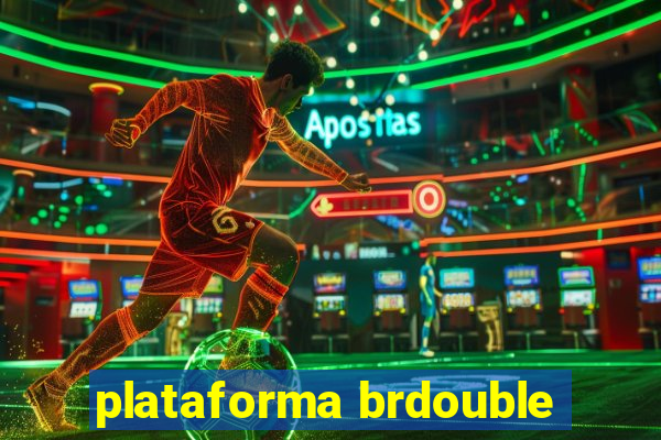 plataforma brdouble